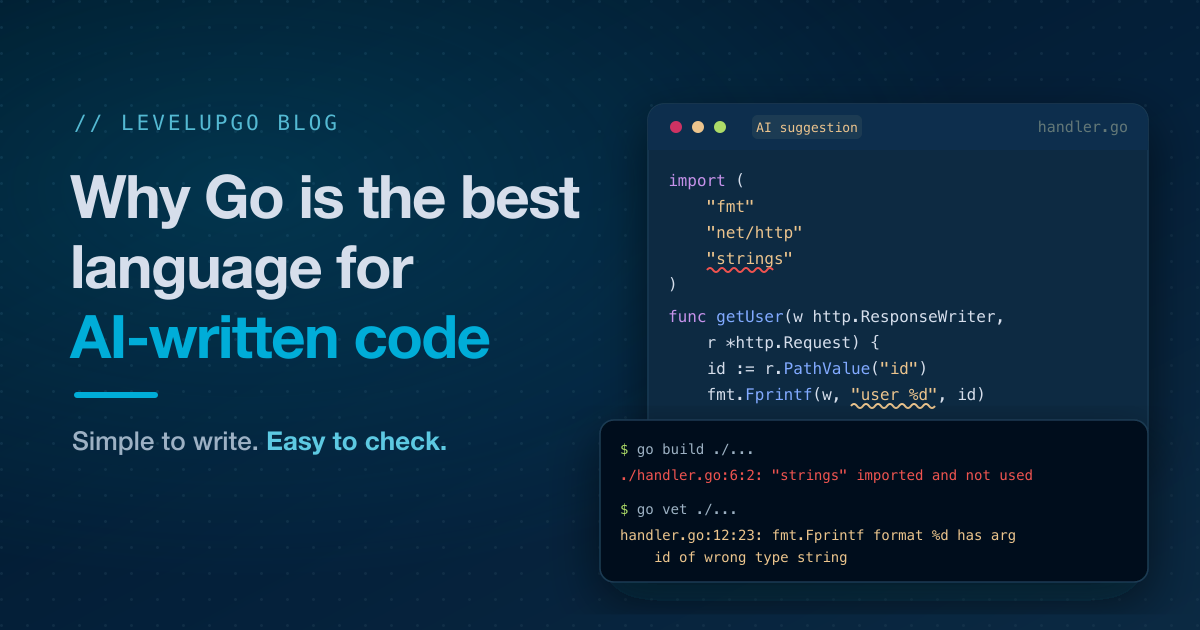 Why Go Is the Best Language for AI-Written Code