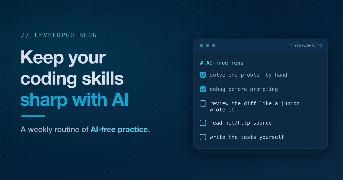 How to Keep Your Coding Skills Sharp When AI Writes the Code